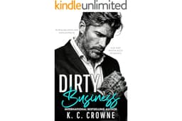 Dirty Business: A Steamy Billionaire Romance (Silver Fox Daddies)