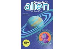 Resident Alien Volume 8: The Book of Life