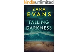 Falling Darkness (Izzy Llewellyn Small Town Suspense Book 1)