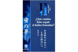 ¿Qué camino debe seguir el haiku femenino? (Sugita Hisajo nº 2) (Spanish Edition)