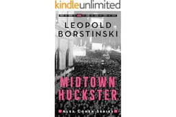 Midtown Huckster: An organized crime historical thriller (Alex Cohen Book 3)