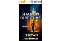 Shadow Directive (Danny Cortez Thrillers Book 2)