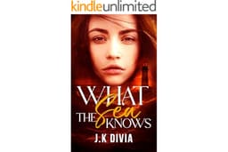 What The Sea Knows (The Selkie Mystery Series Book 1)