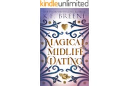 Magical Midlife Dating: A Paranormal Women's Fiction Novel (Leveling Up Book 2)