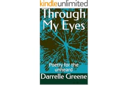 Through My Eyes: Poetry for the unheard