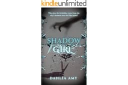 Shadow Girl (Shadow Trilogy Book 1)