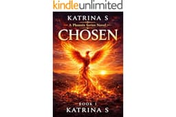 CHOSEN : A Phoenix Series Novel