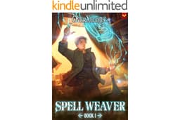Spell Weaver: A LitRPG Adventure