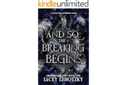 And So The Breaking Begins: Mindbreaker Duet, Book 1 (An Age of War and Prophecy 3)