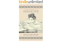 The Unselected Journals of Emma M. Lion: Vol. 6