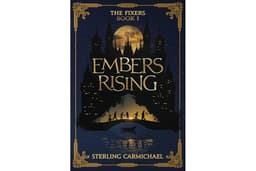 Embers Rising (The Fixers Book 1)