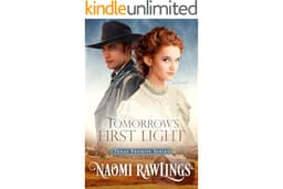 Tomorrow's First Light (Texas Promise Book 1)