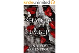 A Shadow in the Ember (Flesh and Fire Book 1)
