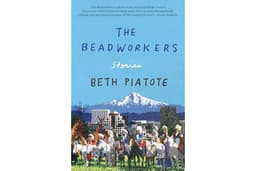 The Beadworkers: Stories