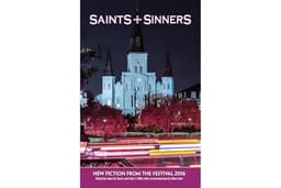 Saints + Sinners 2016: New Fiction from the Festival