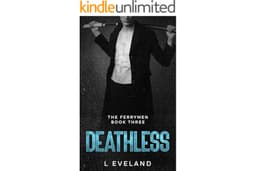 Deathless: A Dark MM romance (The Ferrymen Book 3)