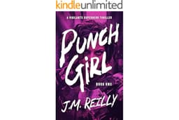 Punch-Girl: A Sci-Fi Superhero Novel (Punch-Girl Book 1)