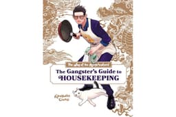 The Way of the Househusband: The Gangster’s Guide to Housekeeping