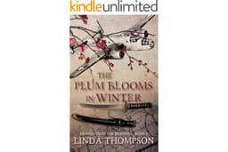 The Plum Blooms in Winter: Inspired by a Gripping True Story from World War II’s Daring Doolittle Raid (Brands from the Burni