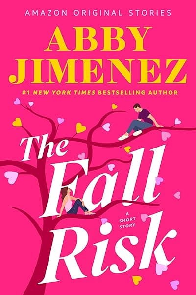 The Fall Risk: A Short Story by Abby Jimenez