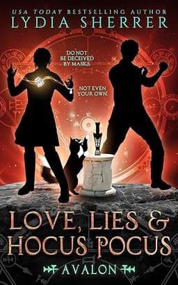Love, Lies, and Hocus Pocus Avalon (A Lily Singer Cozy Fantasy Adventure Book 9)