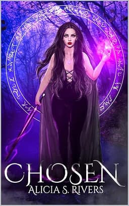 Chosen (The Chosen Saga Book 1)
