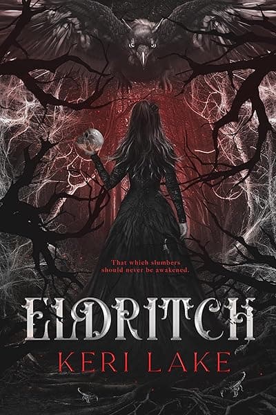 Eldritch (The Eating Woods) by Keri Lake
