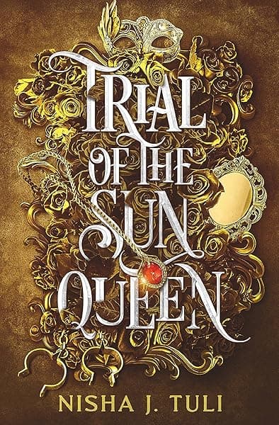 Trial of the Sun Queen (Artefacts of Ouranos Book 1) by Nisha J. Tuli